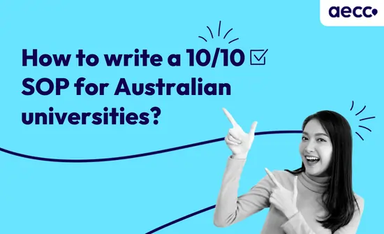 How to write SOP for Student Visa to Australia