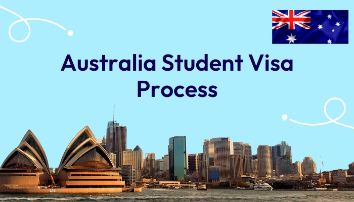 australia-student-visa-process