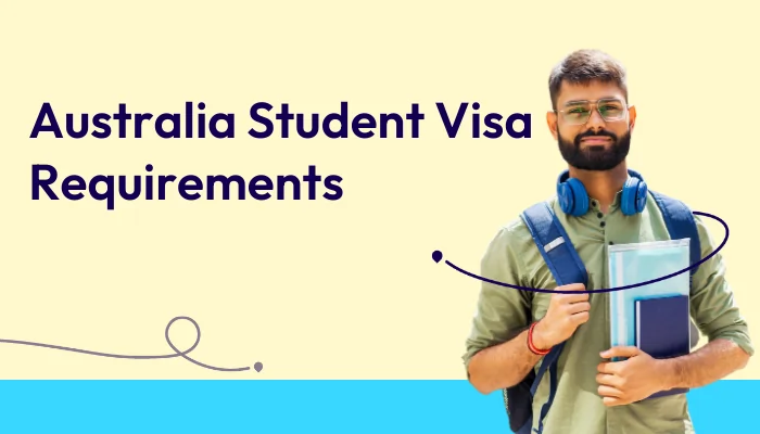 australia-student-visa-requirements