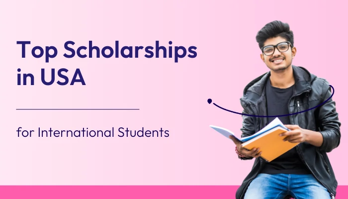 Top Scholarships in the USA for International Students