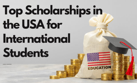 Top Scholarships in the USA for International Students