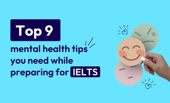 Top-9-mental-health-tips-you-need-while-preparing-for-IELTS