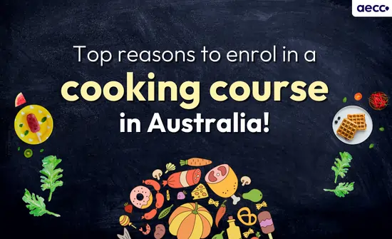 top-reasons-to-enrol-in-a-cooking-course-in--australia