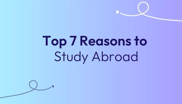 top-7-reasons-to-study-abroad
