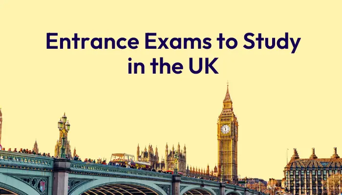 entrance-exams-to-study-in-the-uk